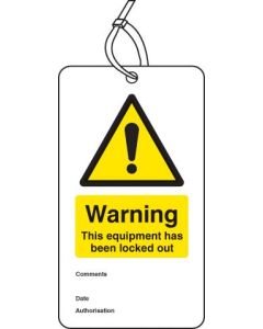 Warning Equipment is Locked Out Double Sided Safety Tags - Pack of 10 | 80mm x 150mm | Matt PVC