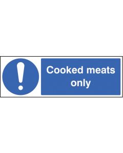 Cooked Meats Only Safety Signs