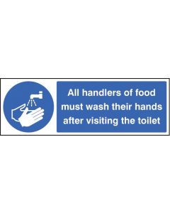 Handlers of Food Must Wash Hands After Toilet Sign | 300mm x 100mm | Rigid Plastic