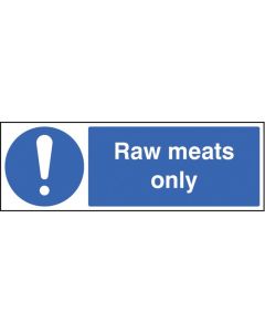 Raw Meats Only Safety Signs