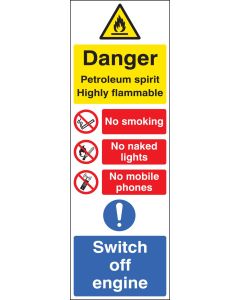 Danger Petroleum Spirit Highly Flammable Multi Message Sign | 200mm x 600mm | Rigid Plastic