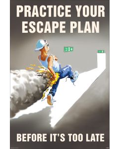 Practice Your Escape Plan Poster | 510mm x 760mm | Synthetic Paper