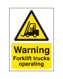 Warning Forklift Trucks Operating Sign | 210mm x 297mm | Rigid Plastic