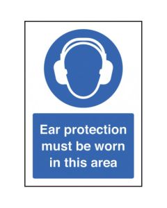 Ear Protection Must Be Worn In This Area Signs (A5) | 148mm x 210mm | Rigid Plastic