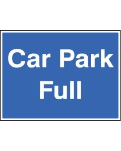 Car Park Full Signs c/w Metal Sign Frame & Clips | 600mm x 450mm | Rigid Plastic