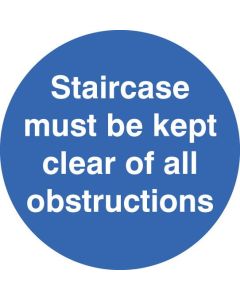 Staircase Must Be Kept Clear Floor Graphic Safety Sign | 400mm Diameter | Polycarbonate