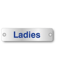 Ladies - Visual Impact Door Signs | 200mm x 50mm | Aluminium c/w Stand off Locators