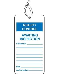 Quality Control - Awaiting Inspection Tags (Pack of 10) | 80mm x 150mm | Matt PVC