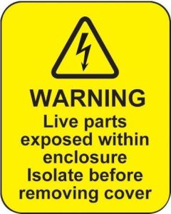 Warning Live Parts Within Enclosure Labels