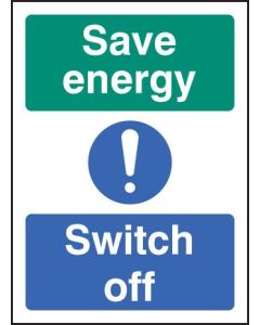 Save Energy - Switch Off Signs