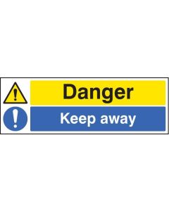 Danger - Keep Away Signs