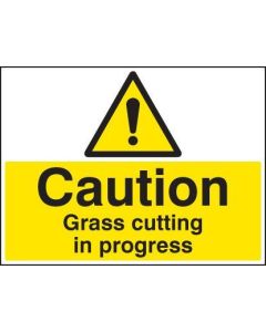 Caution Grass Cutting in Progress Safety Signs | 600mm x 450mm | Rigid Plastic