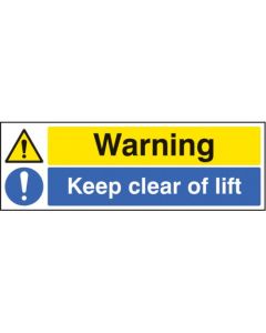 Warning - Keep Clear of Lift Safety Signs