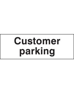 Customer Parking Sign | 450mm x 150mm | Rigid Plastic