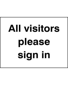 All Visitors Please Sign In Safety Signs