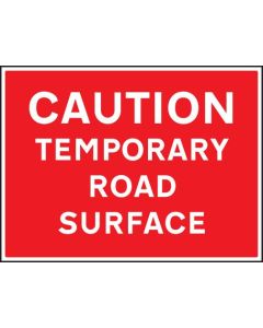 Caution Temporary Road Surface Signs | 600mm x 450mm | Rigid Plastic