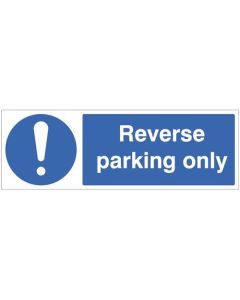 Reverse Parking Only Signs | 300mm x 100mm | Rigid Plastic