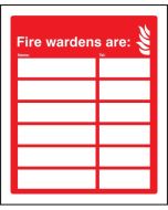 Your Fire Wardens Are (Space for 6 Names and Numbers) Adapt-a-Sign | 215mm x 310mm | 3mm PVC